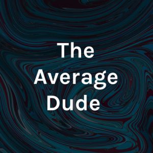 Steve Grant, author of Don't Forget Me, was featured on The Average Dude podcast.